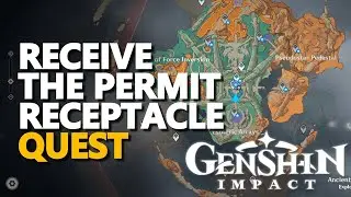 Receive the permit receptacle Genshin Impact