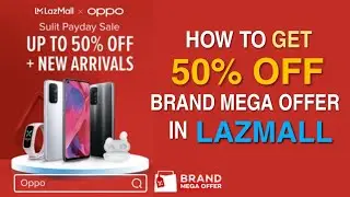 SULIT PAYDAY SALE | How to GET 50% OFF BRAND MEGA OFFER in LAZADA PAYDAY SE | Step by Step