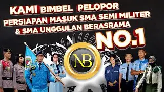 Bimbel No.1 untuk persiapan masuk SMA Semi MIliter dan SMA Unggulan Berasrama yang ada di Indonesia
