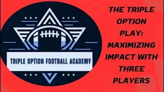 The Triple Option Play: Maximizing Impact with Three Players