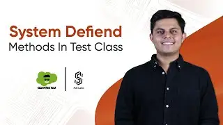 System Defined Methods In Test Class | Salesforce Premium Development Course 2025