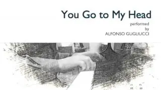 You go to my head - jazz piano