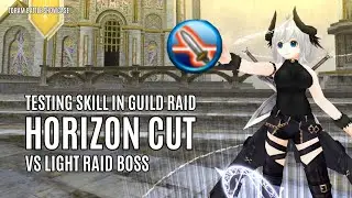 Horizon Cut Dual Sword VS Light Guild Raid | Toram Battle Showcase