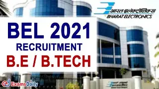 BEL Recruitment 2021 Notification | Project Engineer Vacancy | Latest Jobs 2021