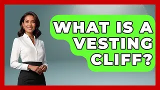 What Is A Vesting Cliff? - Job Success Network