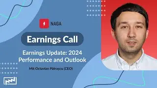 THE NAGA GROUP Earnings Call: 2024 Performance and Outlook | Octavian Pătrașcu - 05.02.2025