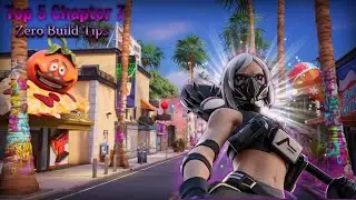 Top 5 Fortnite Chapter 7 Zero Build Tips (Win More Games FAST!)