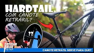 PARA QUE SERVE O CANOTE RETRATIL NA BIKE HARDTAIL? - Minha Bike Life Style