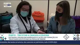 Reportagem sobre a forma&ccedil;&atilde;o de Tricotagem da Camisola Tradicional Poveira no MODATEX