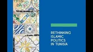 Fabio Merone: Islamic Politics in Tunisia according to Gramsci 