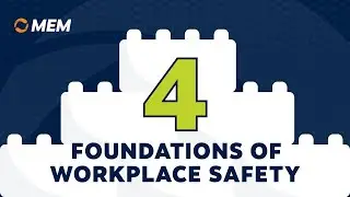 Four Foundations of Workplace Safety
