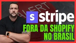 Stripe fora da Shopify no Brasil!