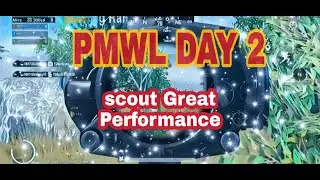 PMWL Day 2| scout Great Performance| Tournament Gameplay  PUBG MOBILE