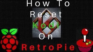 How To Reset Kodi On RetroPie