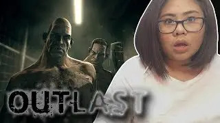 Outlast | Will I a make it to the end?