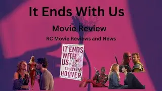 IT Ends With Us Movie Review