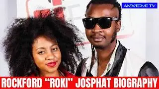 Rockford &ldquo;Roki&rdquo; Josphat Biography| Relationships| Career| Urban Grooves