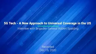 5G Technology - A new approach to Universal coverage in the US