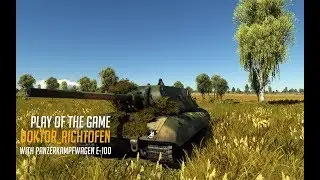 War Thunder Play of the Game (Panzerkampfwagen E-100)