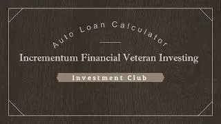 IFVI - Auto Loan Calculator