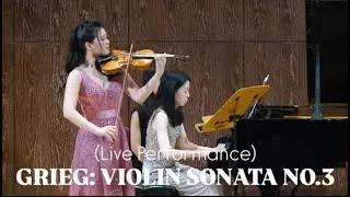 Stephanie Ho | E. Greig: Violin Sonata No.3 in C minor, op 45