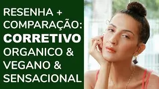CORRETIVOS SIMPLE ORGANIC: RESENHA & COMPARAÇÕES | Karina Viega