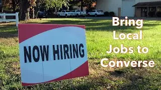 Bring Local Jobs to Converse TX