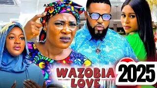WAZOBIA LOVE(NEW TRENDING MOVIE) - SOCHI INFINITY,MERCY JOHNSON,QUEEN OKAM LATEST NOLLYWOOD MOVIE