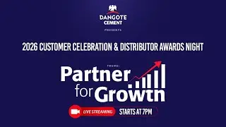 Dangote Cement 2025 Customer Awards & Gala Night | Partners for Growth (LIVE)