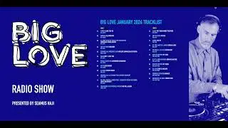 Big Love Radio Show - Jan 2026 - New Music Show