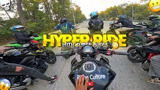 Hyper Ride Gone Wrong😰|| Hyper Ride With Super Bikes😍|| Riding On 200+Speed🔥||