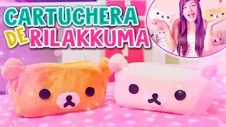 DIY KAWAII ☆ CARTUCHERA / ESTUCHERA DE RILAKKUMA Y KORILAKKUMA ✩ REGRESO A CLASES l Fabbi Lee