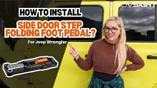 How to Install Novsight Side Door Step Folding Foot Pedal: For Jeep Wrangler JL JK JT 4XE 2007-2024