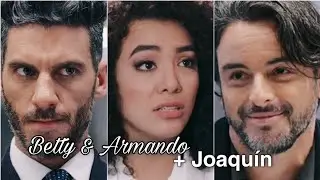 Betty e Armando (+Joaquín)