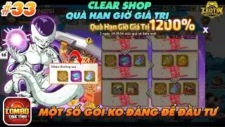 COMBO THỨC TỈNH - #33 NHỮNG MỐC QUÀ NÊN CLEAR TRONG SK QUÀ HẠN GIỜ - ĐỔI GÌ CHO KÌ CẢNH TIẾP THEO