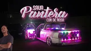 11 SAVA PANTERA COR DE ROSA   A BRABA DO LT   DJ JHONNY SILVA