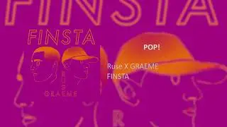 RUSE x GRAEME - 'FINSTA' (FULL EP)