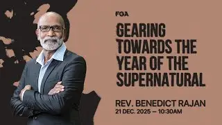 FGA Online Service (10:30am) //  21st December 2025 (Rev. Benedict Rajan)