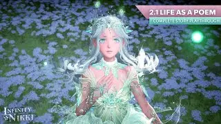 Infinity Nikki - 2.1 Life As A Poem Full Story Playthrough