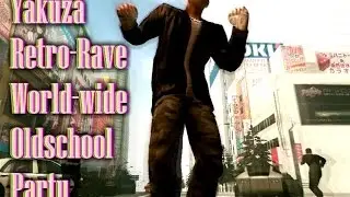 Yakuza Retro-Rave World-wide Oldschool Party (GMOD)