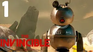The Invincible #1 [Прохождение, Без комментариев]