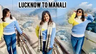 Lucknow to Chandigarh | My  First Long Travel Manali Trip✨ Travel Vlog 2026