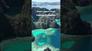 Green Lagoon Coron, Palawan, Philippines | drone view