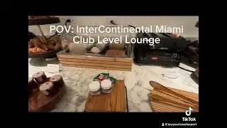 InterContinental Miami Club Level Lounge with Joy Your Travel Expert