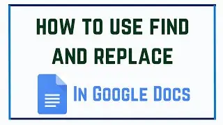 how to use find and replace in google docs