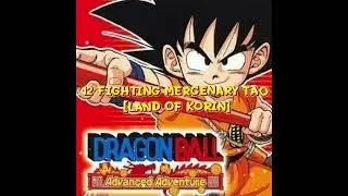 ดนตรีเกม DRAGONBALL [GBA] 12 FIGHTING MERCENARY TAO [LAND OF KORIN] #game #bgm #music