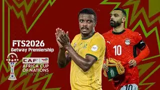 Download!!FTS2026 Betway Premiership X Afcon|GamePlay|Password 