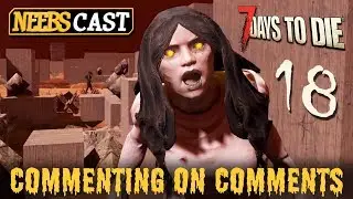 7 Days to Die Alpha 18 - We Have a Plan!