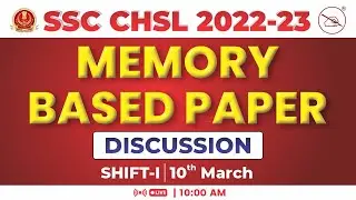 SSC CHSL 2022-23 | Memory Based Paper Discussion | Mahendras
