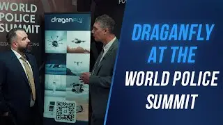 Draganfly at the World Police Summit